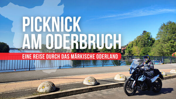 Picknick am Oderbruch – Reise durch das märkische Oderland Picknick am Oderbruch – Reise durch das märkische Oderland